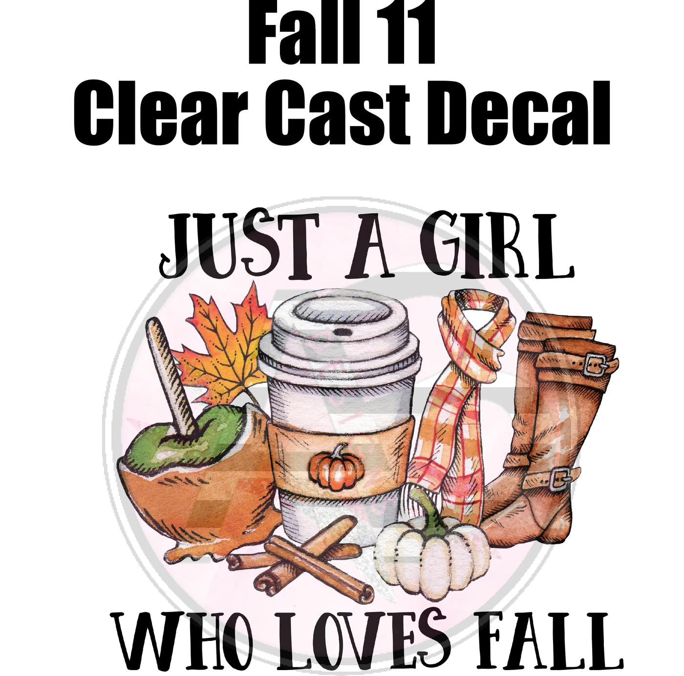 Fall 11 - Clear Cast Decal