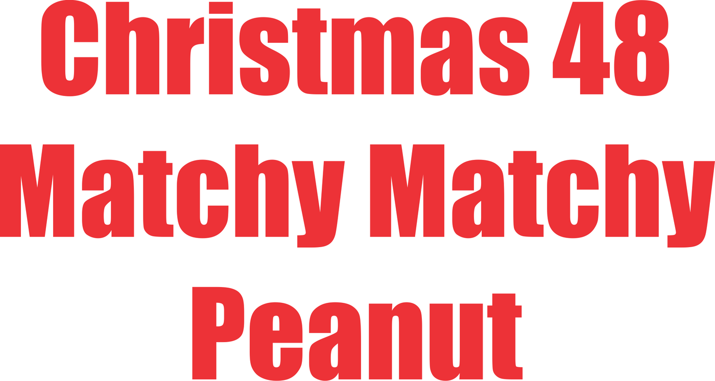 DTF Heat Transfer MATCHY MATCHY - 48 Christmas Peanut