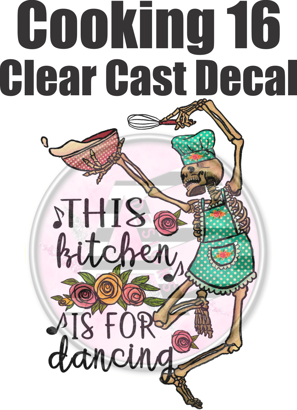 Cooking 16 - Clear Cast Decal - 164