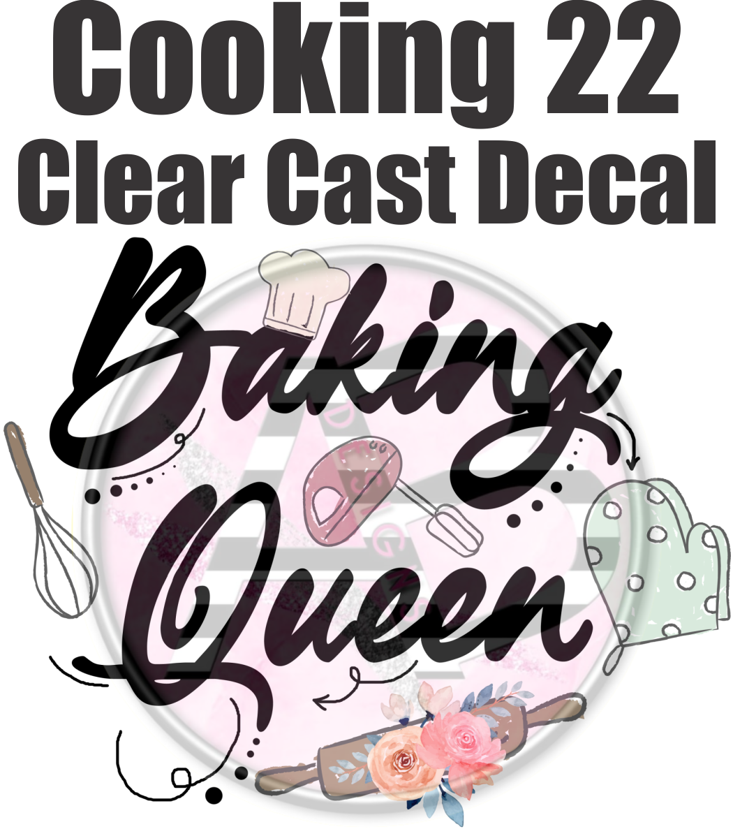 Cooking 22 - Clear Cast Decal - 170