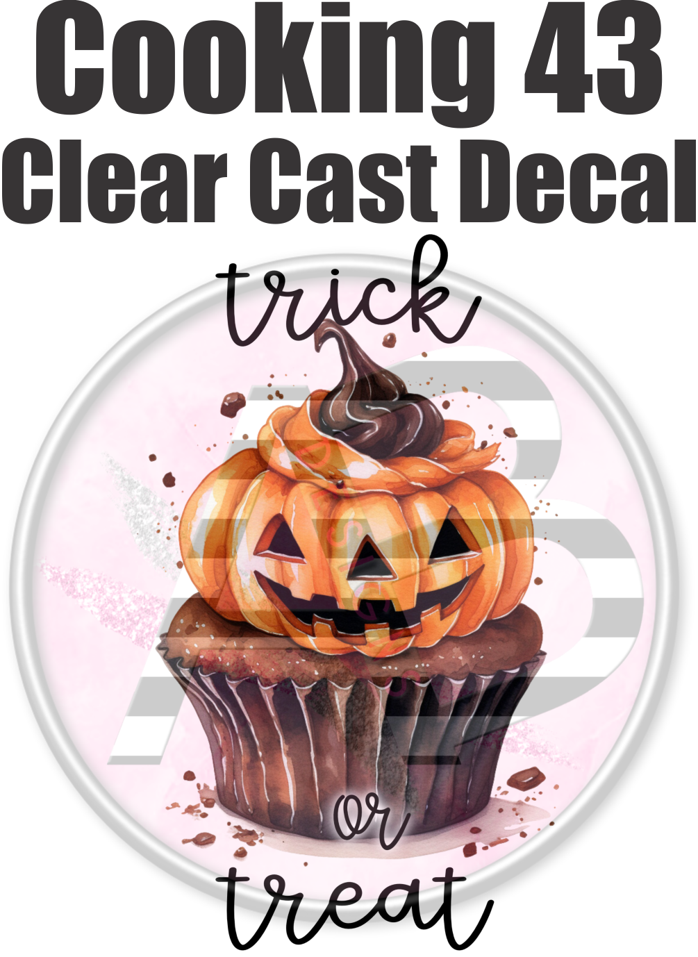 Cooking 43 - Clear Cast Decal - 191