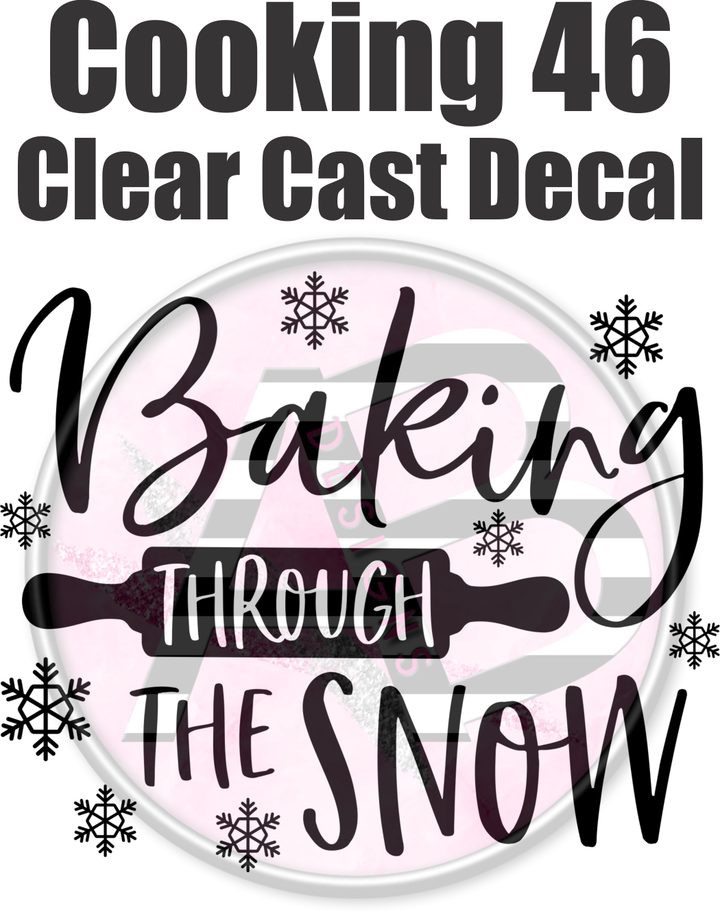 Cooking 46 - Clear Cast Decal - 194