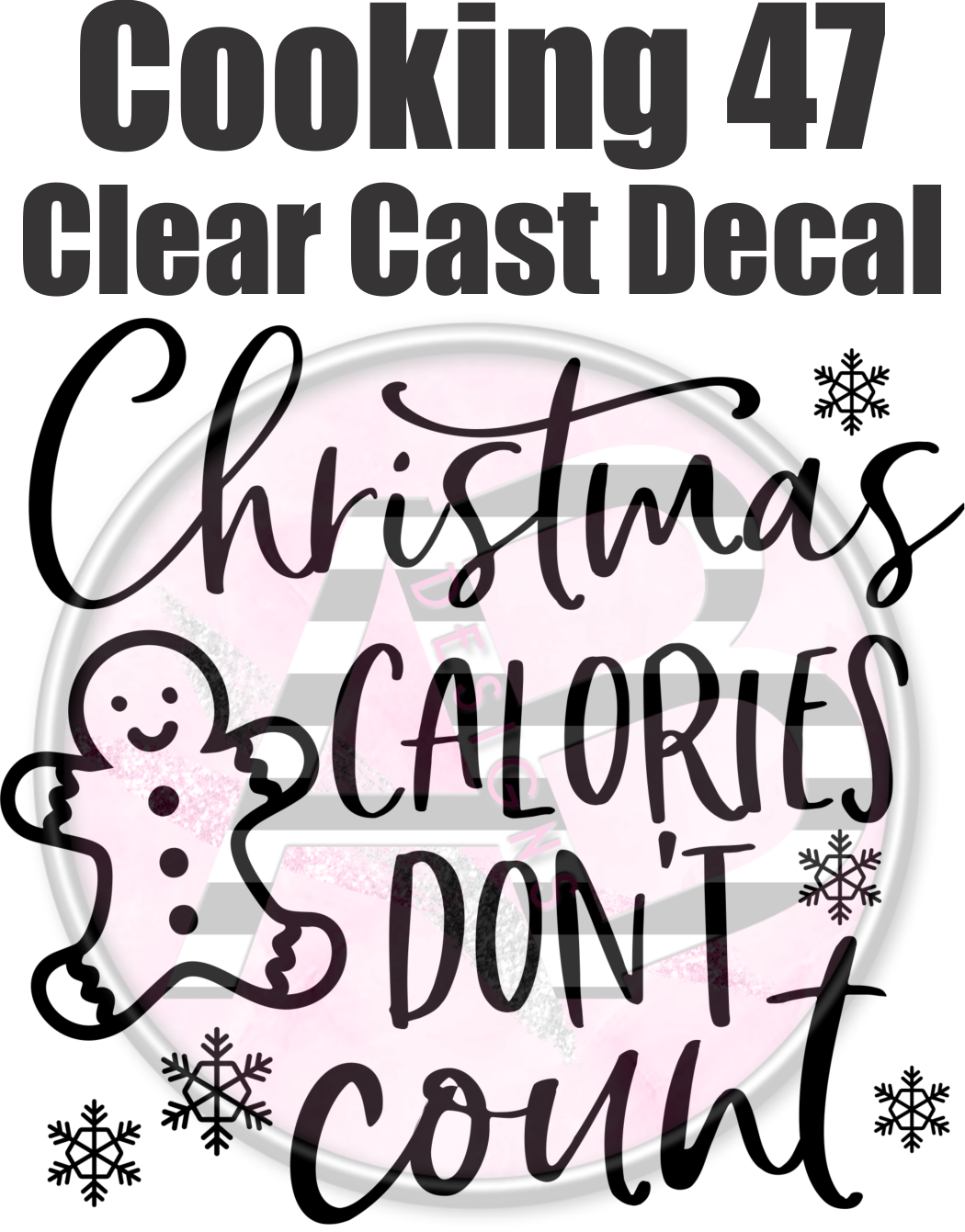 Cooking 47 - Clear Cast Decal - 195