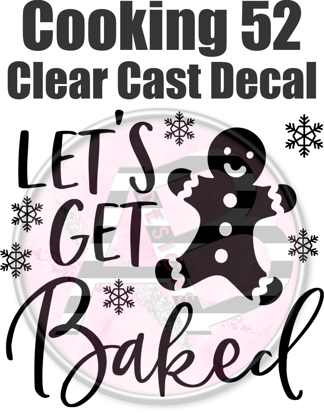 Cooking 52 - Clear Cast Decal - 200