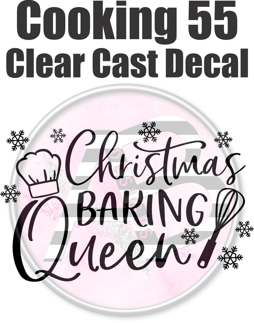 Cooking 55 - Clear Cast Decal - 203