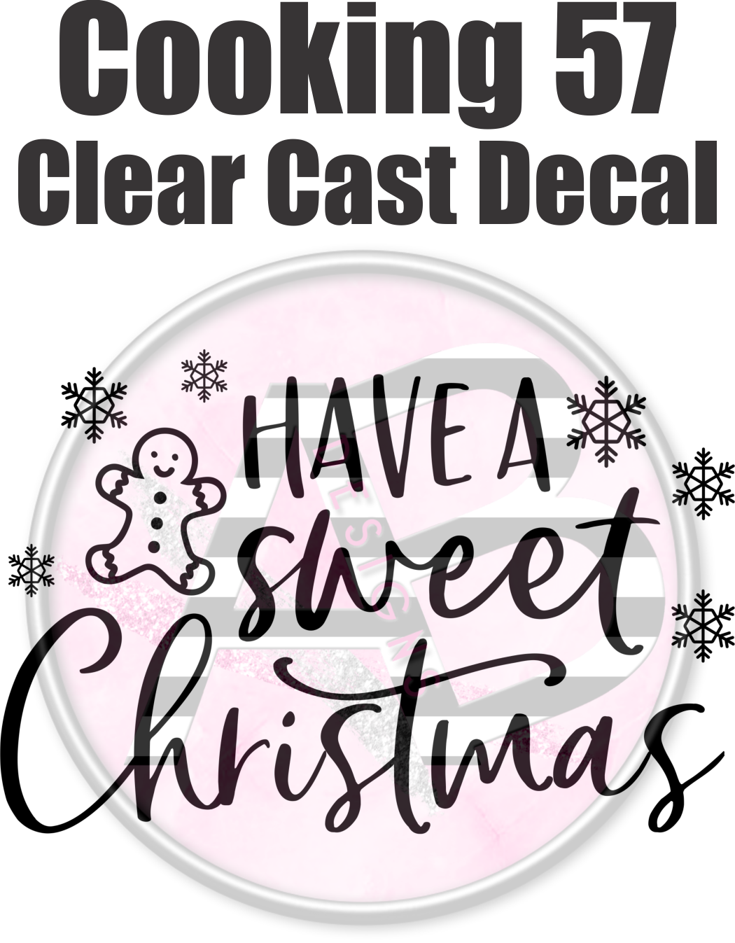 Cooking 57 - Clear Cast Decal - 205