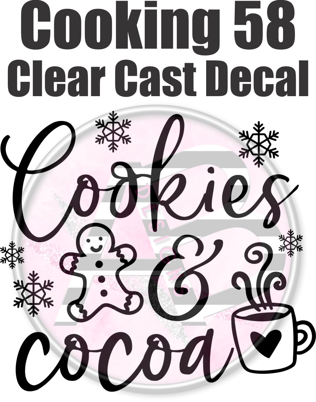 Cooking 58 - Clear Cast Decal - 206