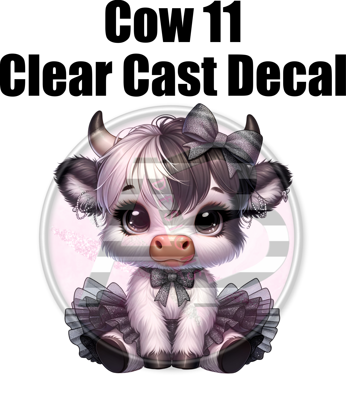 Cow 11 - Clear Cast Decal-658