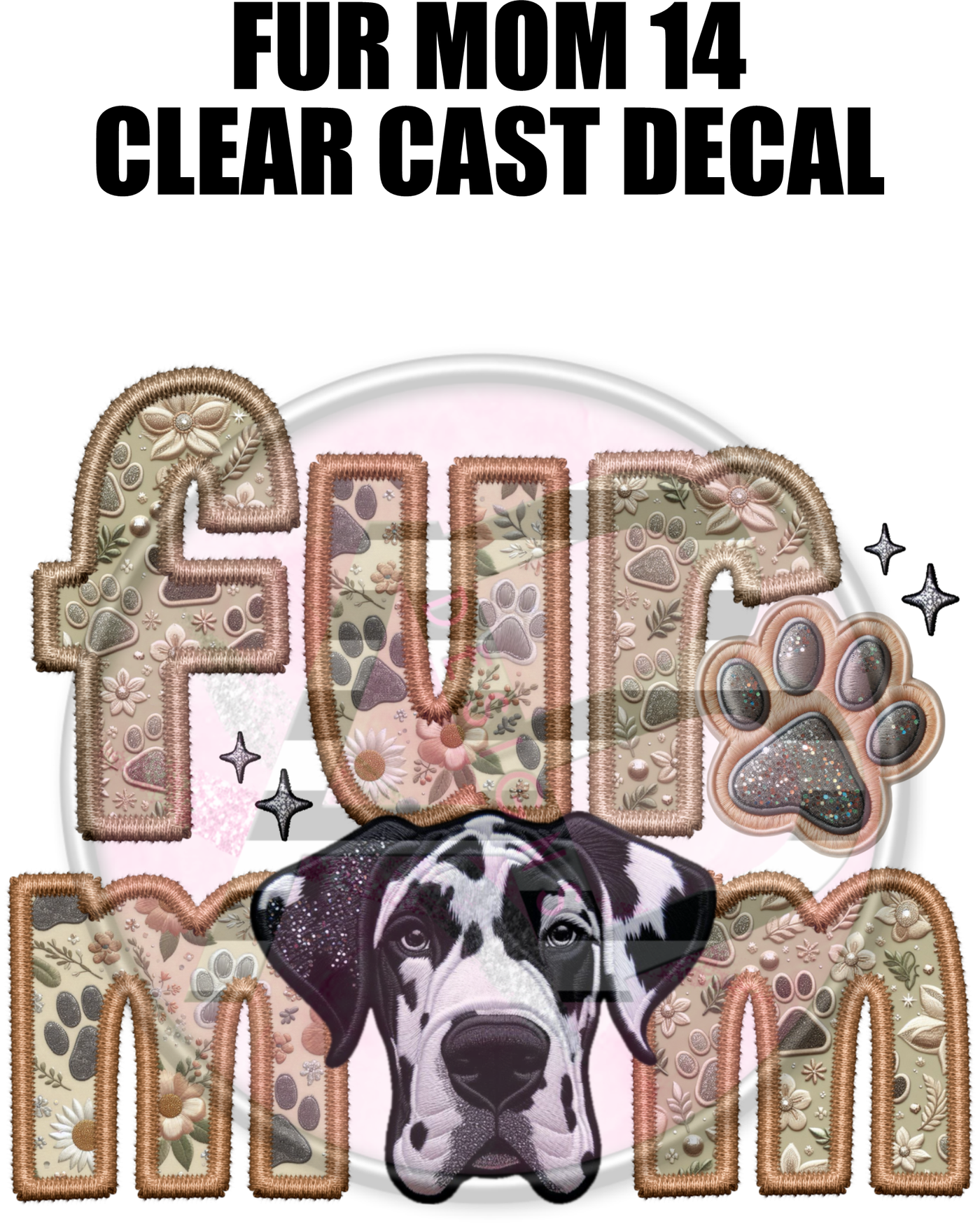 Fur Mom 14 - Clear Cast Decal