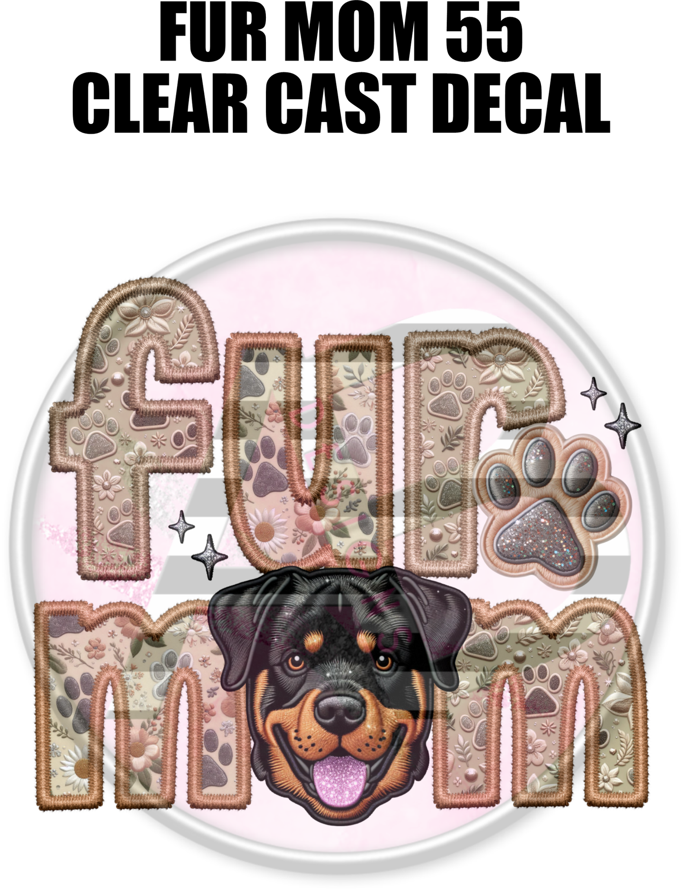 Fur Mom 55 - Clear Cast Decal