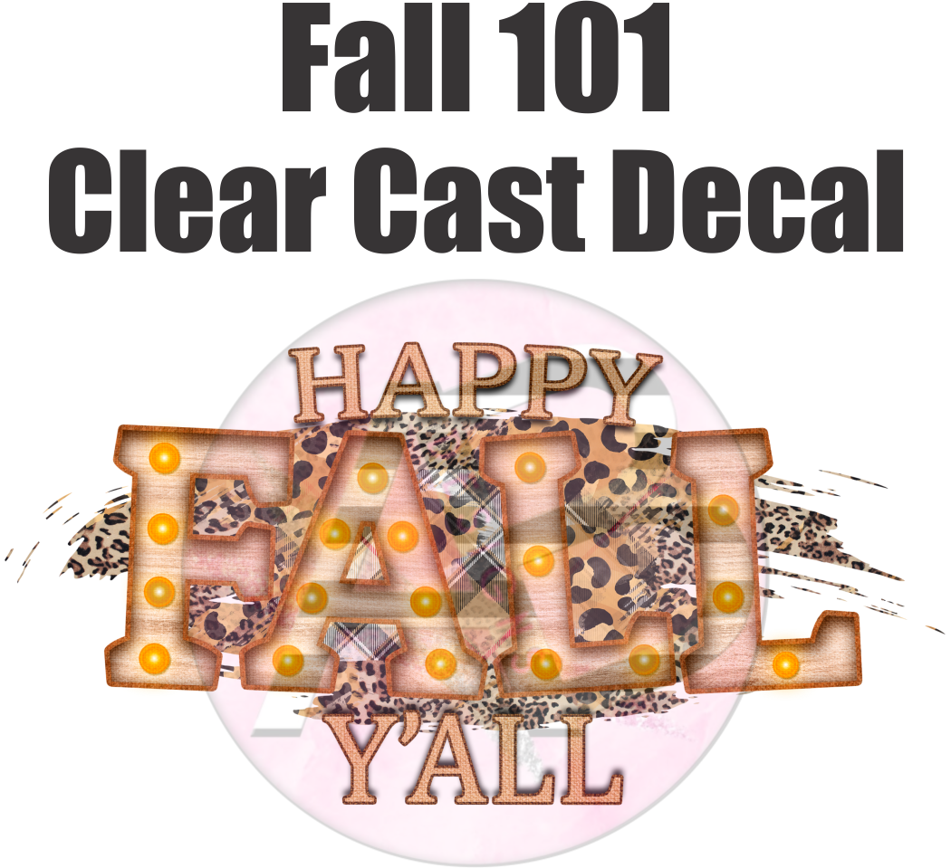 Fall 101 - Clear Cast Decal