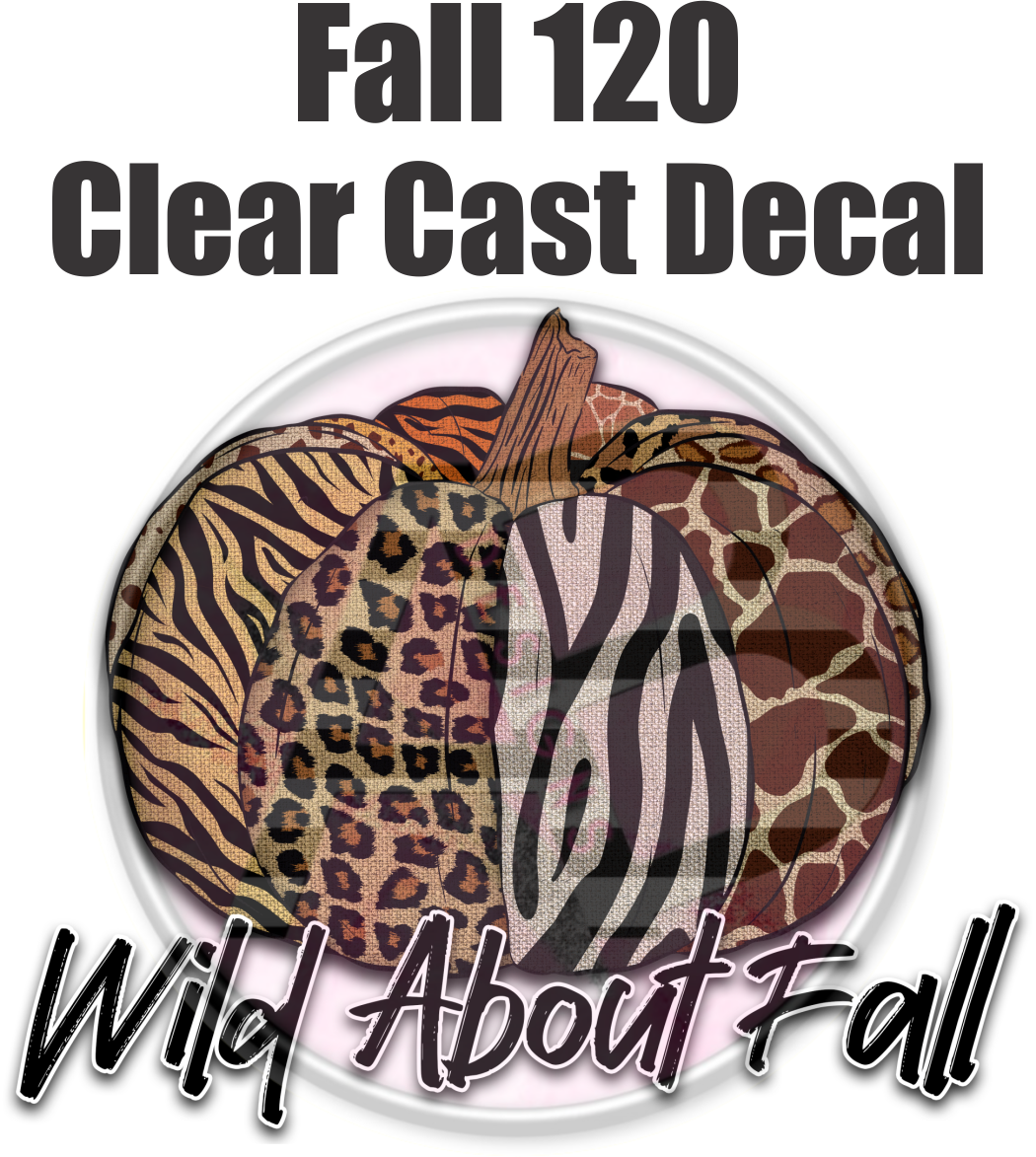 Fall 120 - Clear Cast Decal