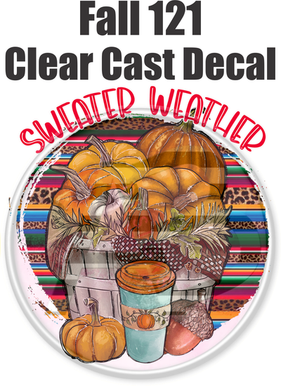 Fall 121 - Clear Cast Decal