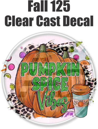 Fall 125 - Clear Cast Decal