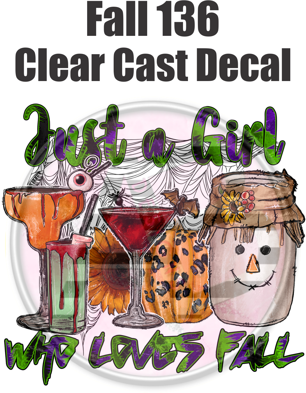 Fall 136 - Clear Cast Decal