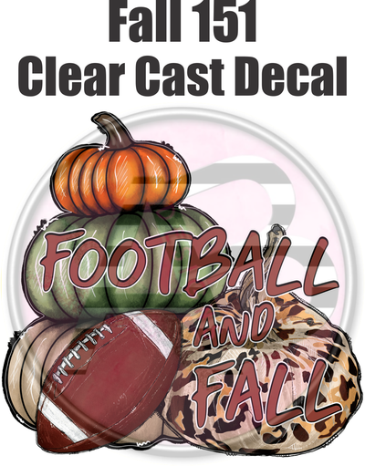 Fall 151 - Clear Cast Decal
