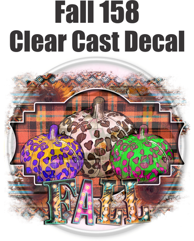 Fall 158 - Clear Cast Decal