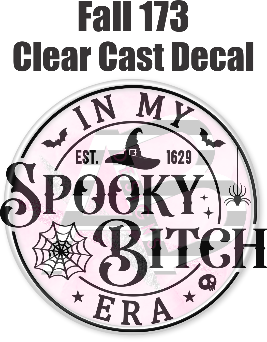 Fall 173 - Clear Cast Decal