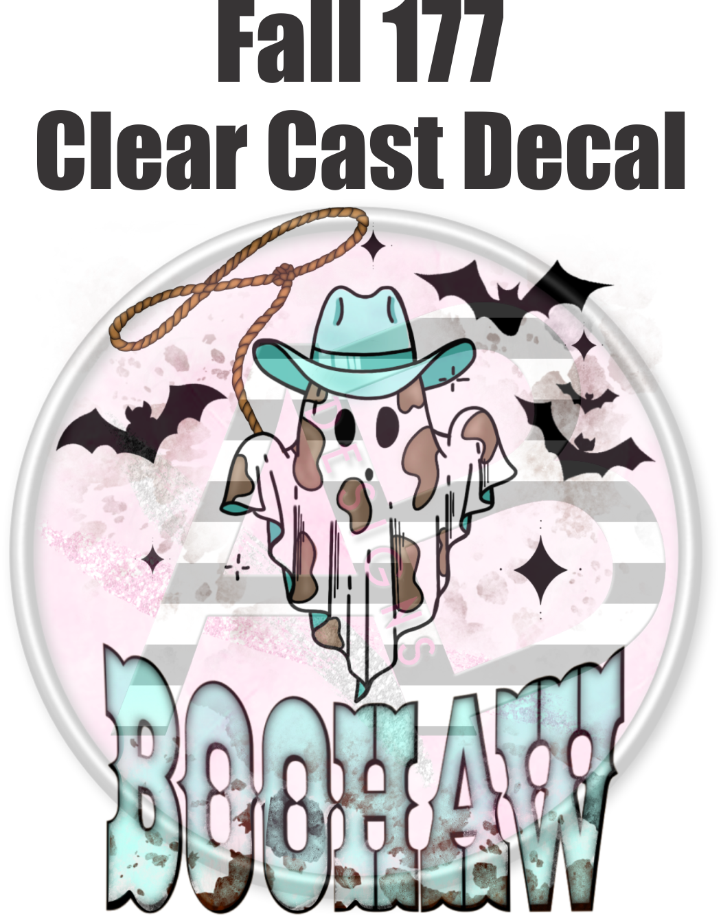 Fall 177 - Clear Cast Decal