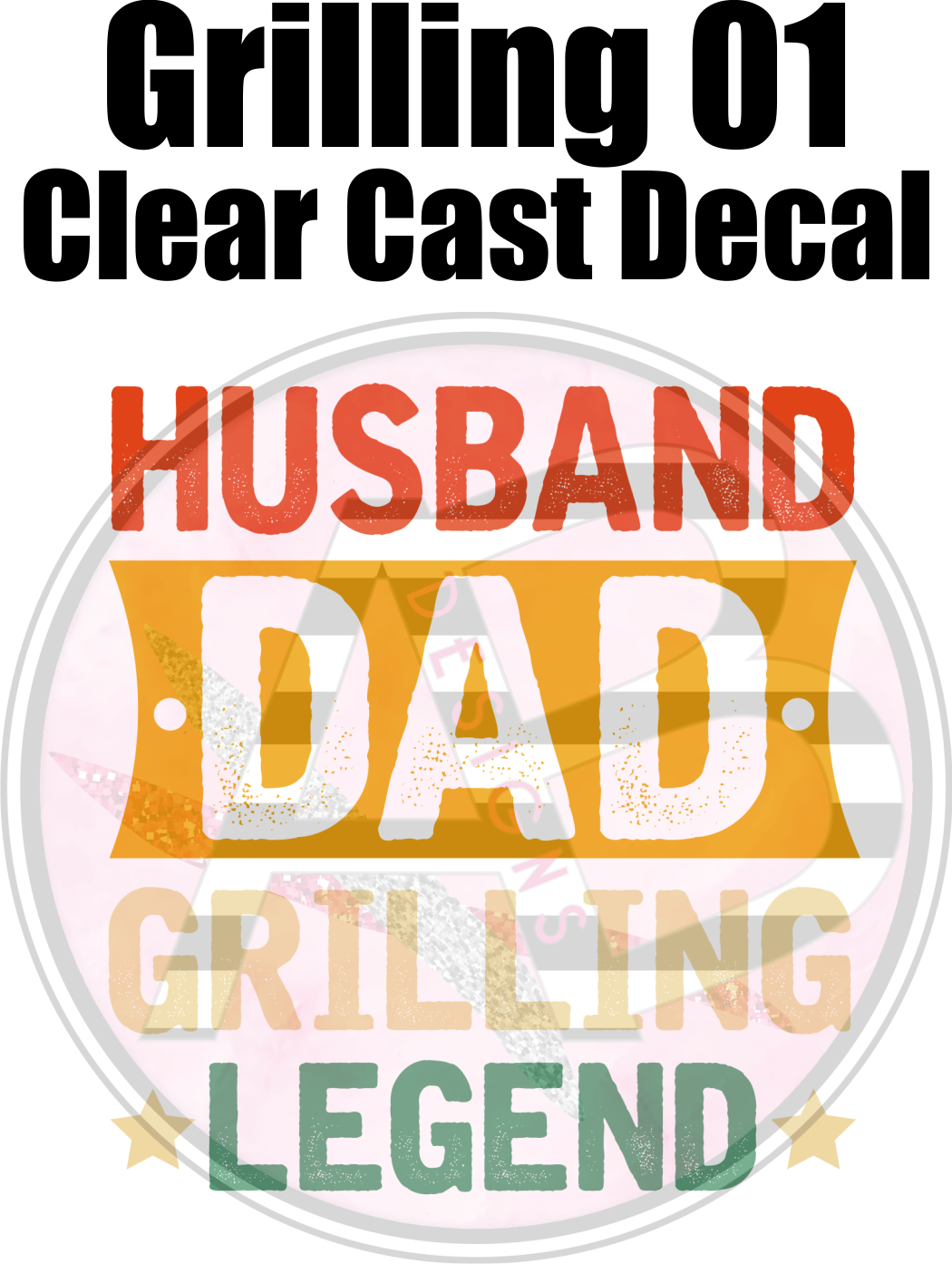 Grilling 01 - Clear Cast Decal - 308