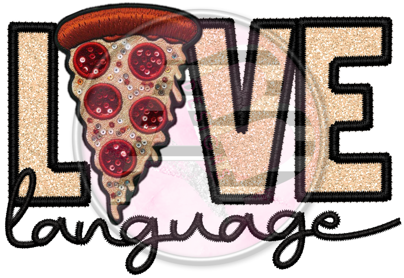 DTF Heat Transfer - Love Language 04 Pizza