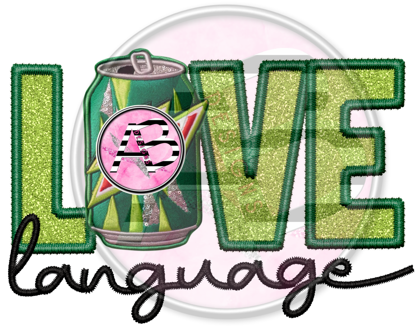 DTF Heat Transfer - Love Language 10 Green Soda