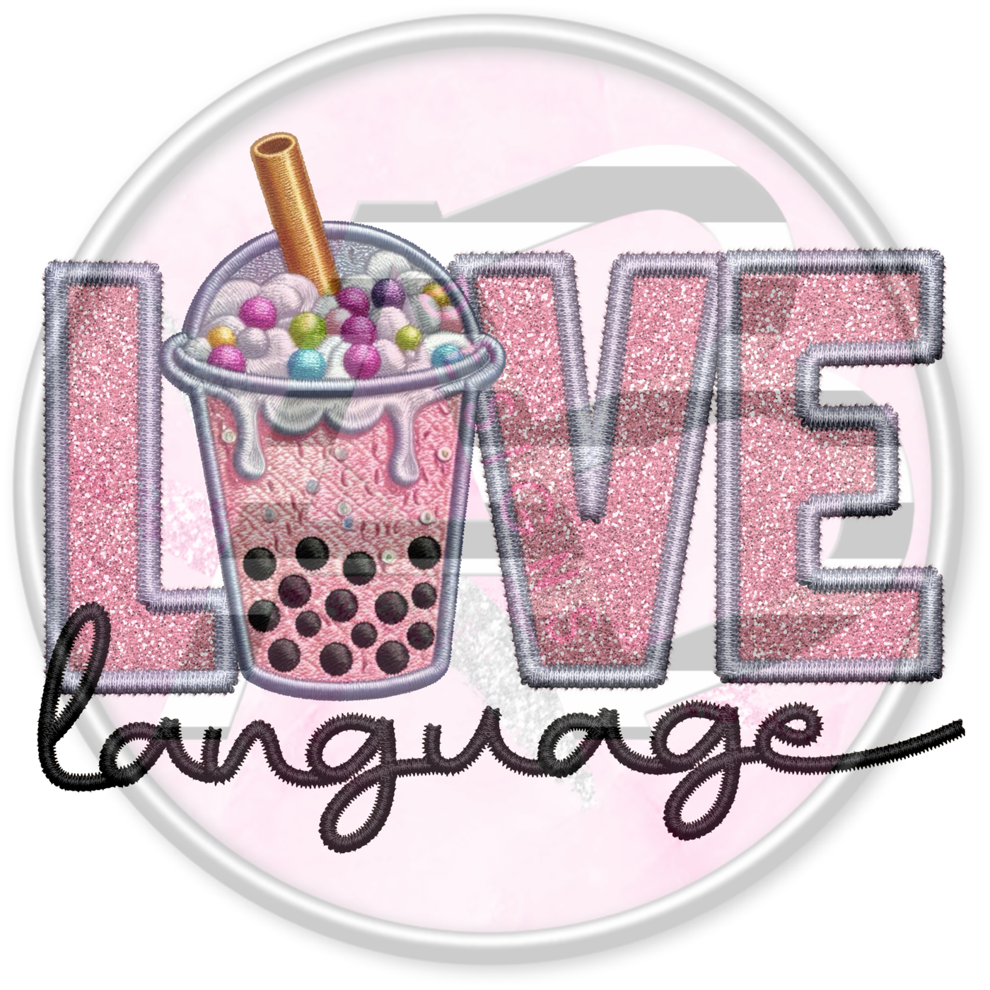 DTF Heat Transfer - Love Language 17 Boba