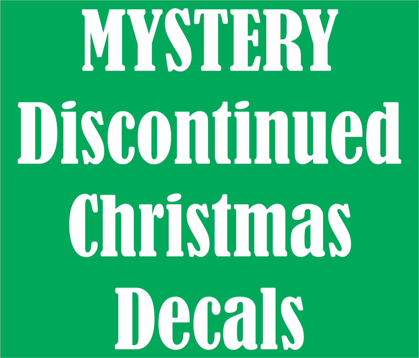 Discontinued Christmas Mystery Bundle - Clear Cast Decal