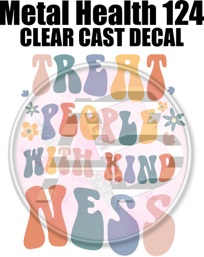 Mental Health 124 - Clear Cast Decal-593