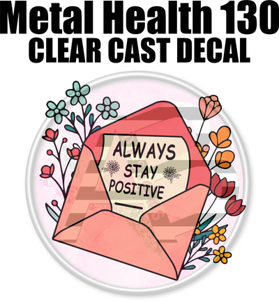 Mental Health 130 - Clear Cast Decal-599