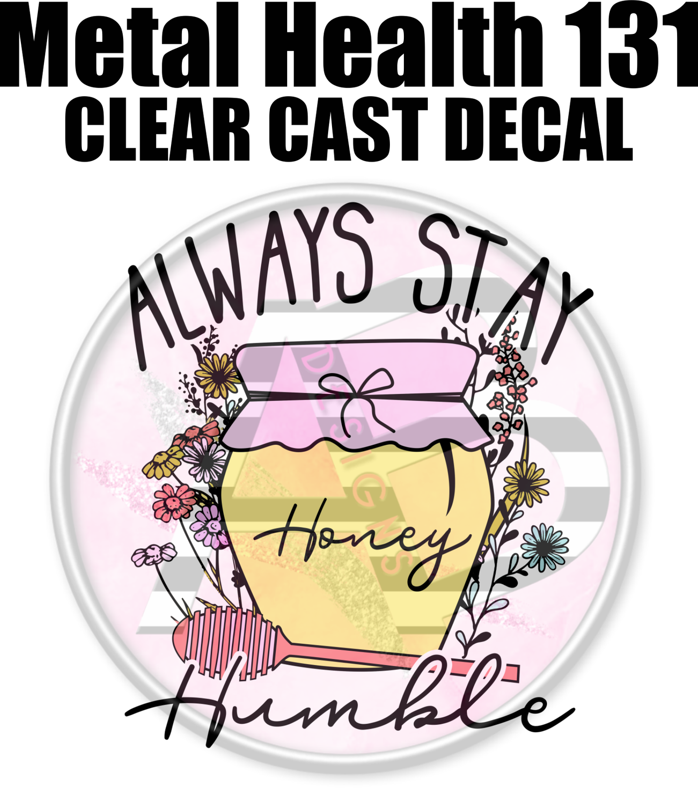 Mental Health 131 - Clear Cast Decal-600