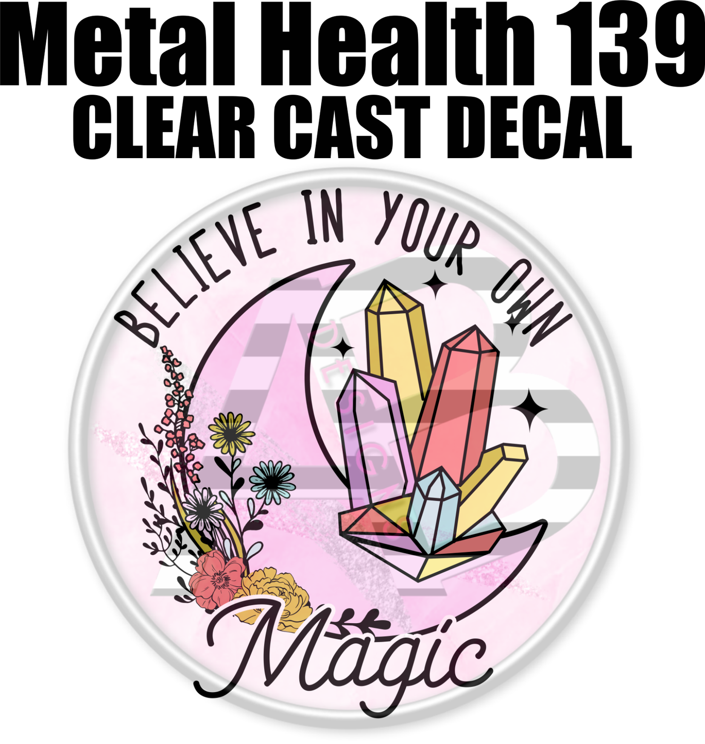 Mental Health 139 - Clear Cast Decal-608