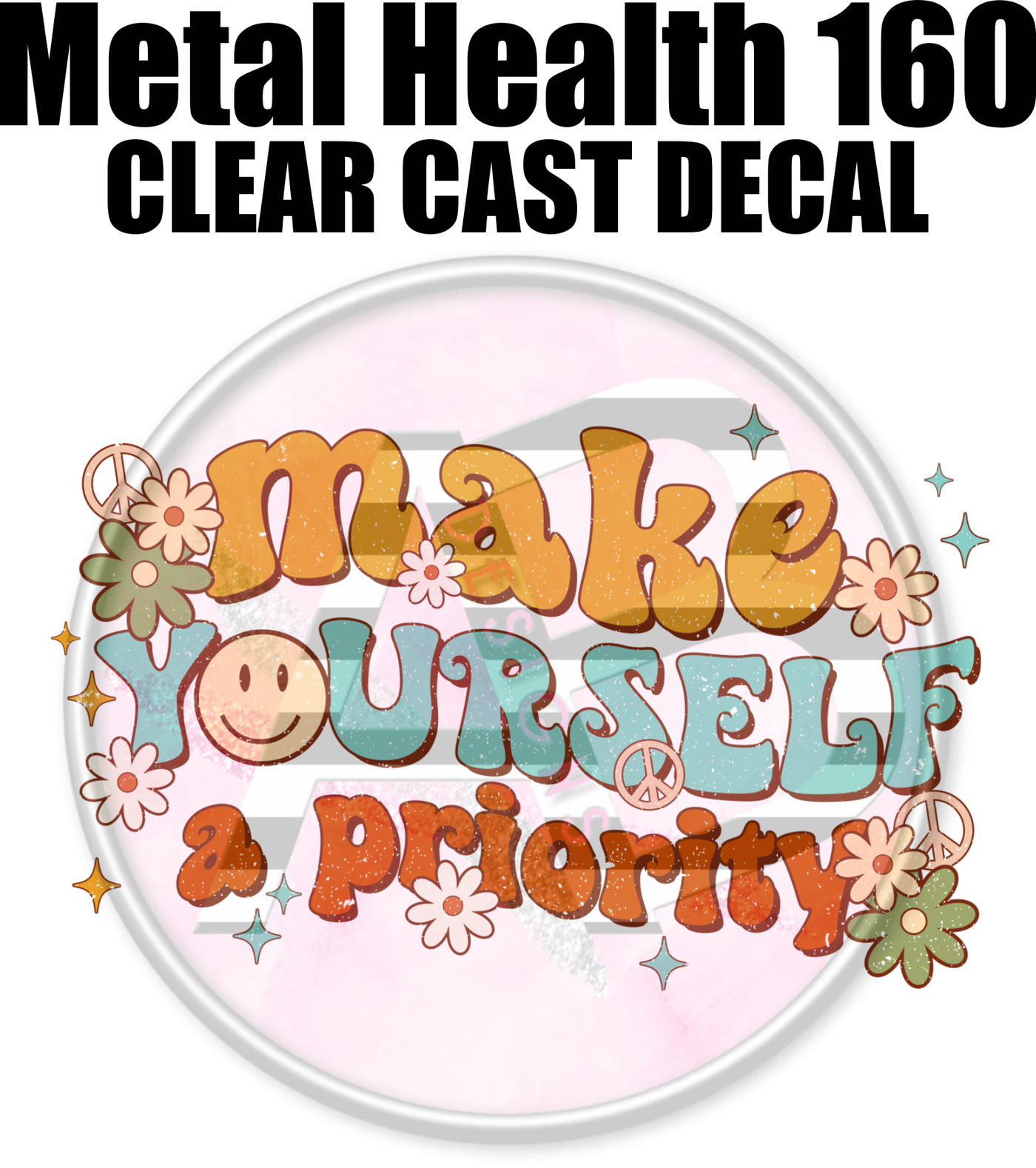 Mental Health 160 - Clear Cast Decal-629