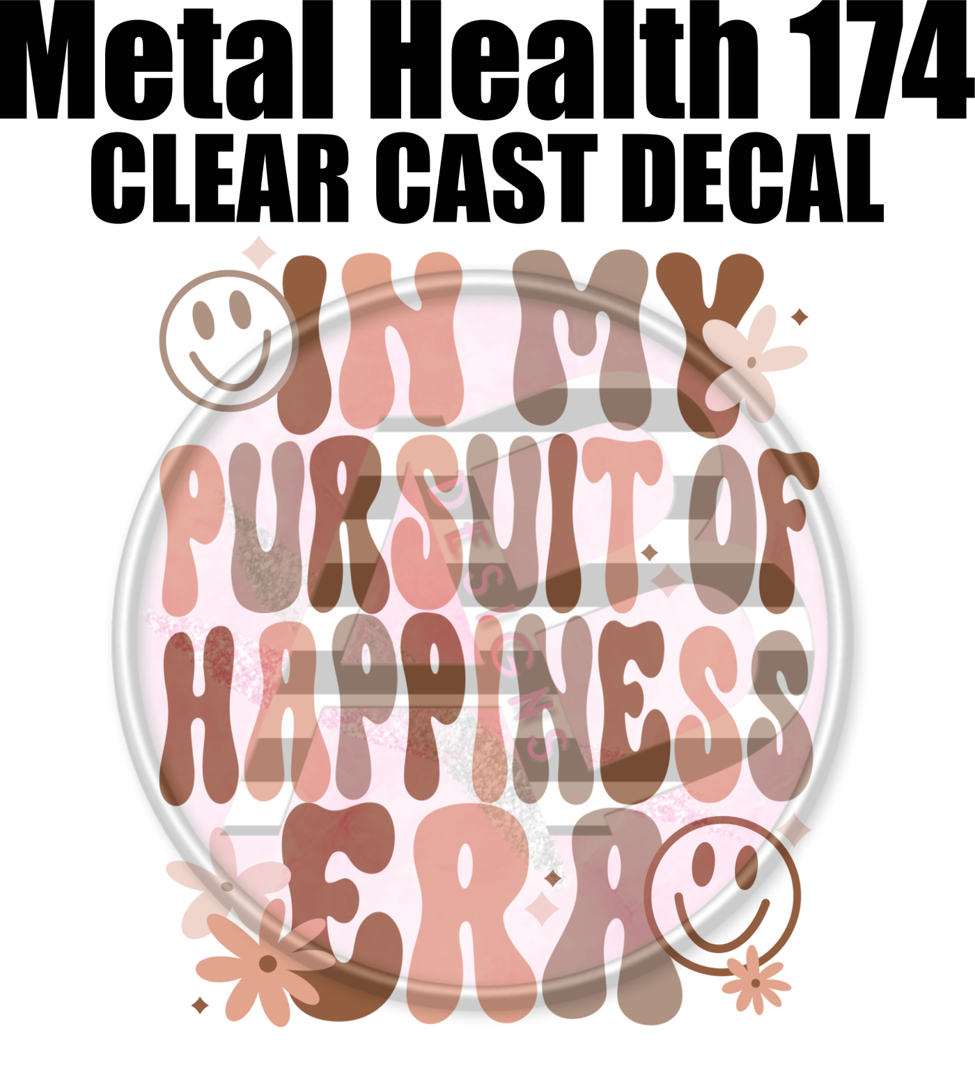 Mental Health 174 - Clear Cast Decal-643