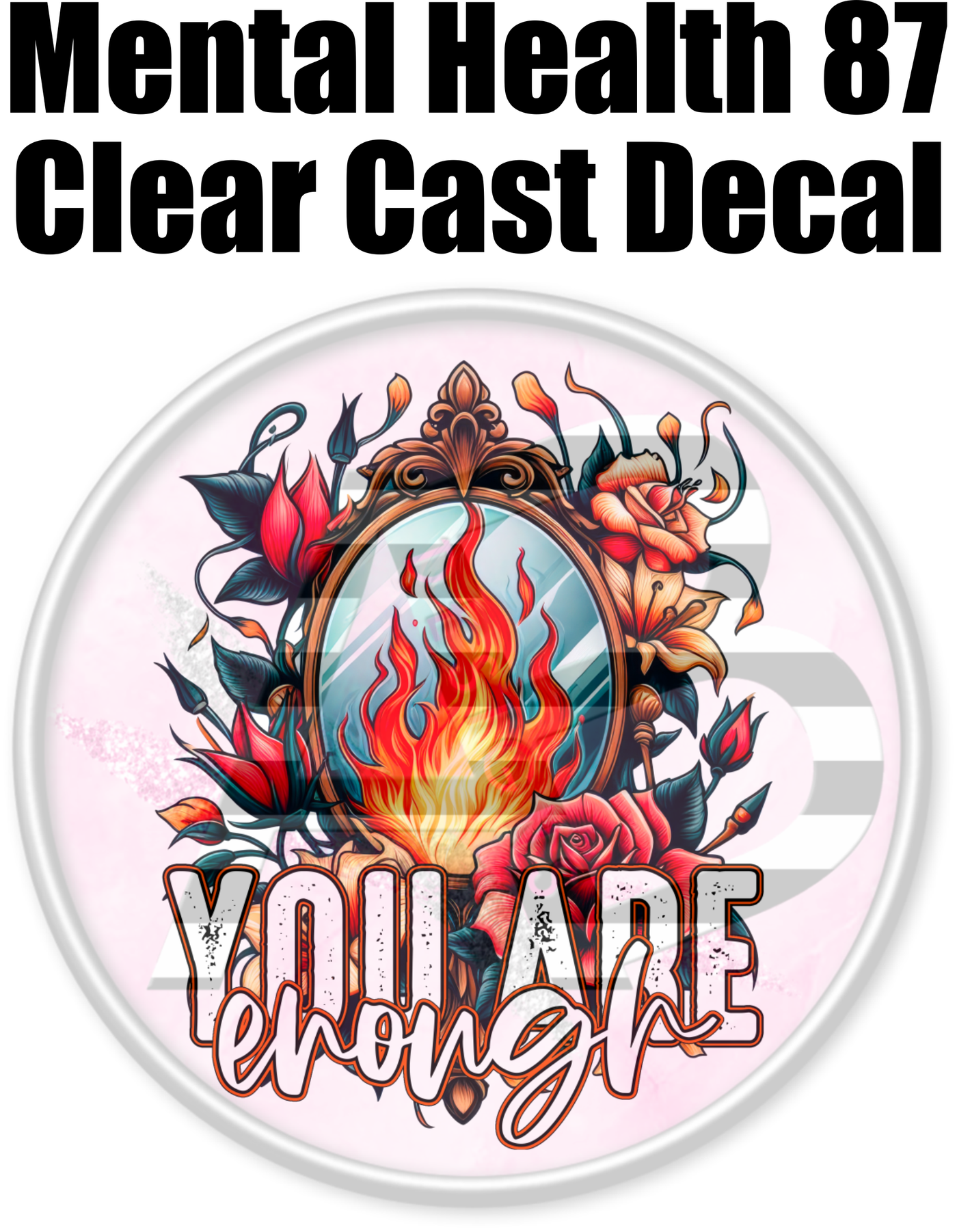Mental Health 87 - Clear Cast Decal-471
