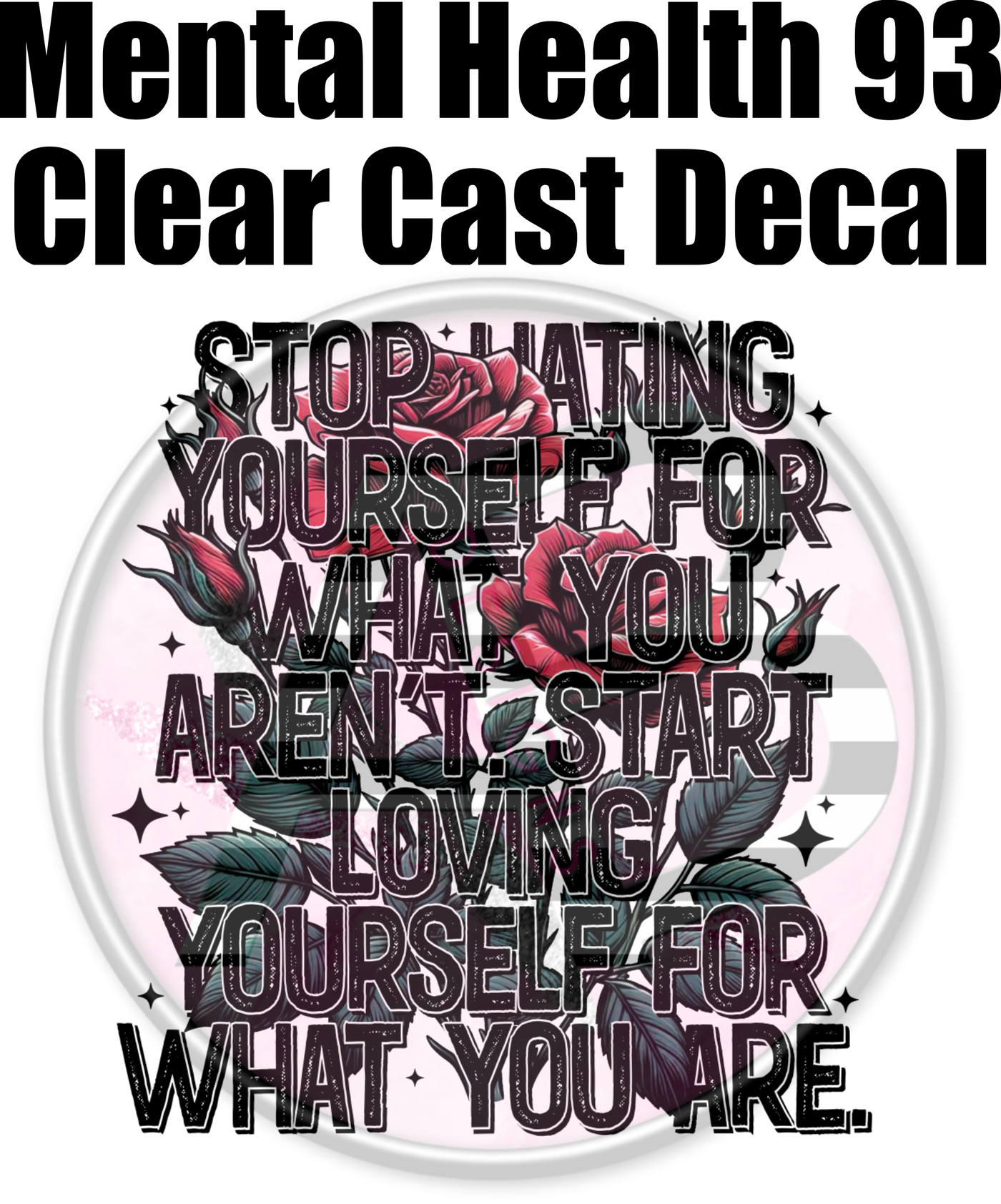 Mental Health 93 - Clear Cast Decal-477