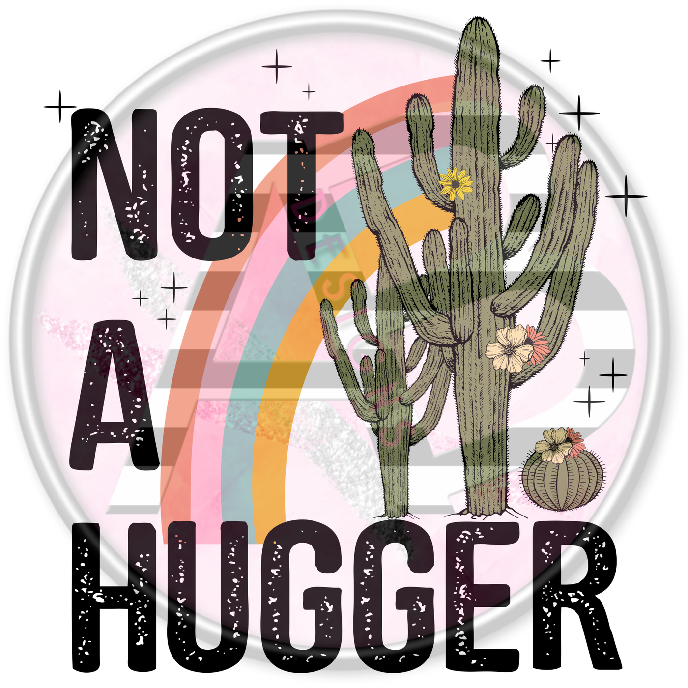 DTF Heat Transfer - Not A Hugger 02