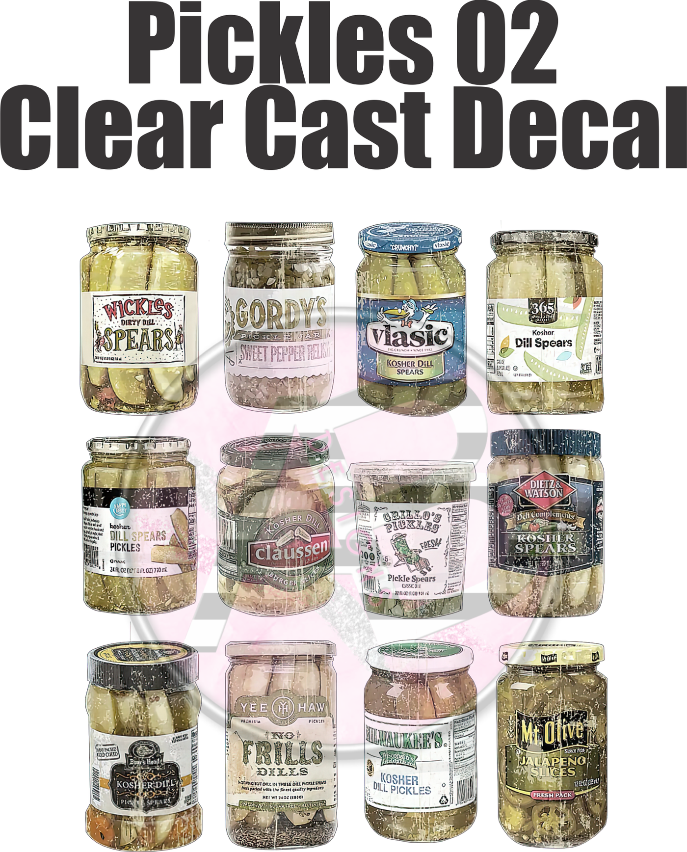 Pickles 02 - Clear Cast Decal-376