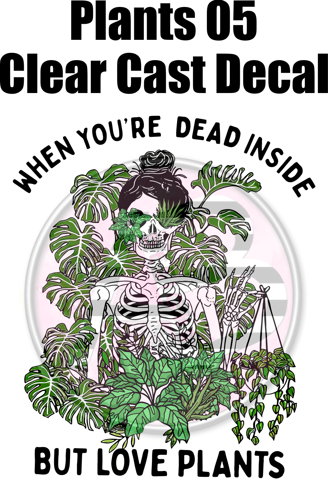 Plants 05 - Clear Cast Decal - 122