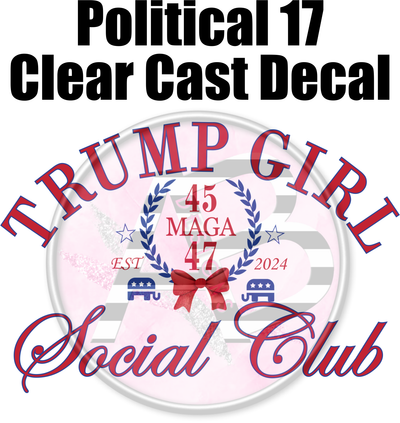 Political 17 - Clear Cast Decal-674