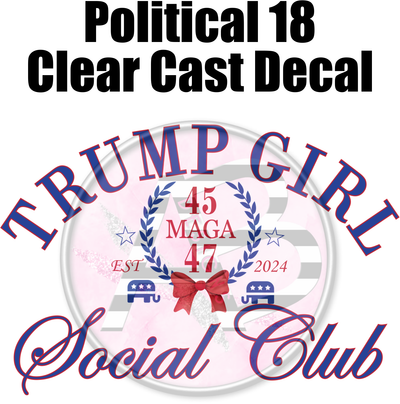 Political 18 - Clear Cast Decal-675