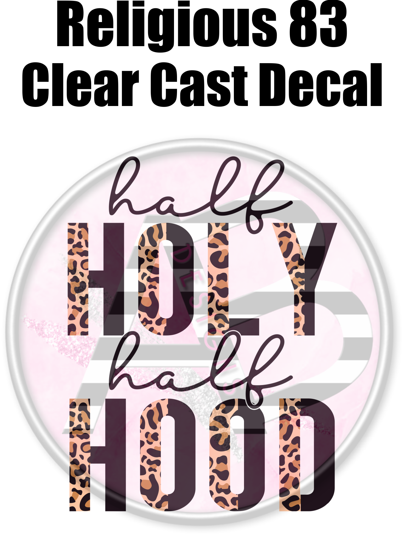 Religious 83 - Clear Cast Decal - 239