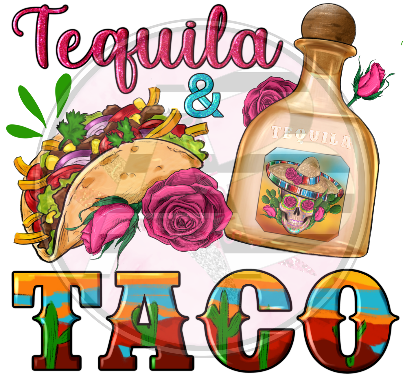 DTF Heat Transfer - Tequila and Tacos 01