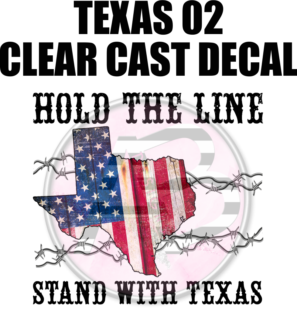 Texas 02 - Clear Cast Decal-392