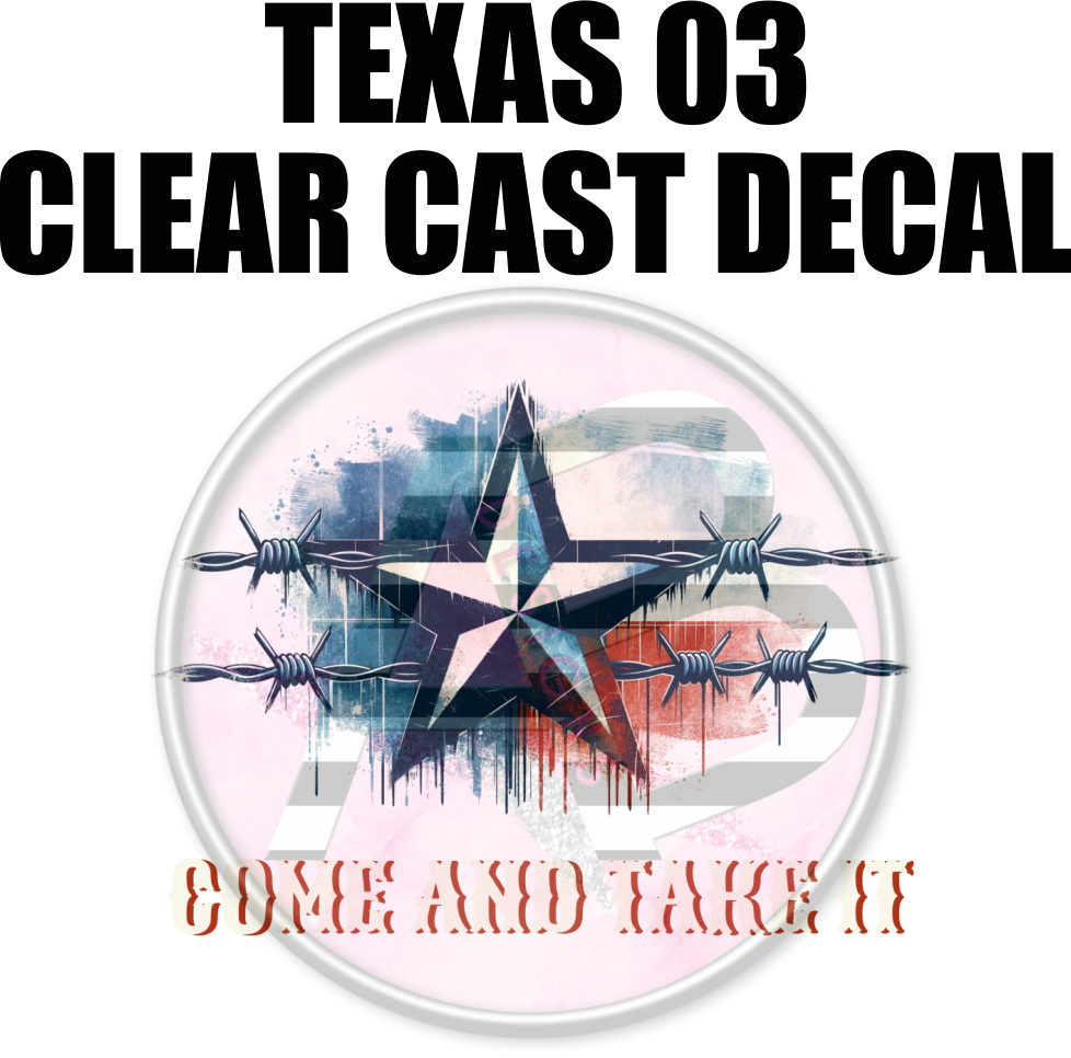 Texas 03 - Clear Cast Decal-393