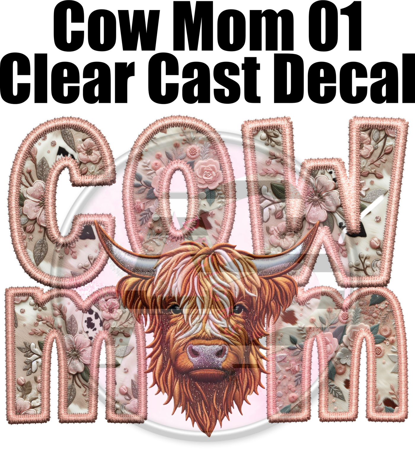 Cow Mom 01 - Clear Cast Decal-407