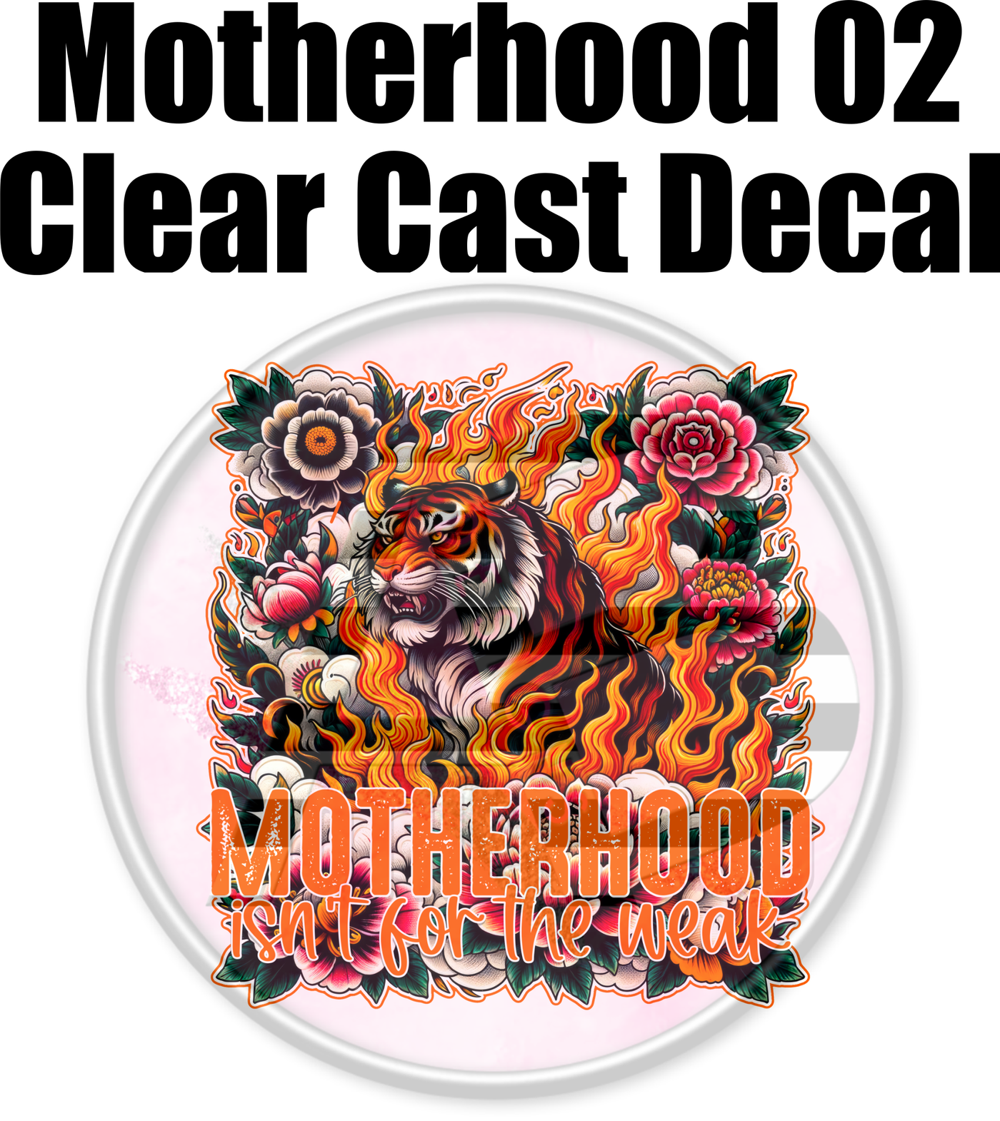 Motherhood 02 - Clear Cast Decal-432
