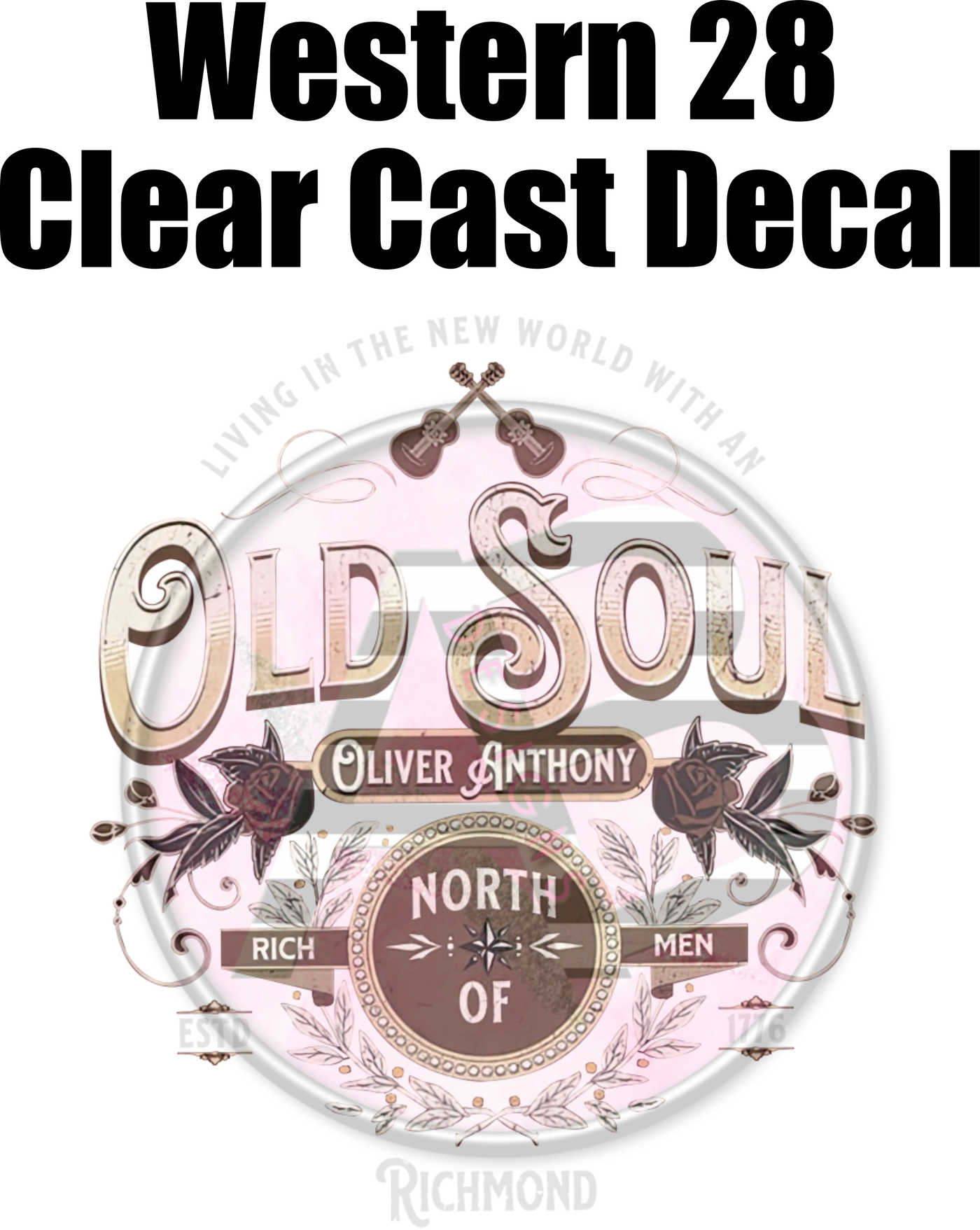 Western 28 - Clear Cast Decal - Oliver Anthony-478