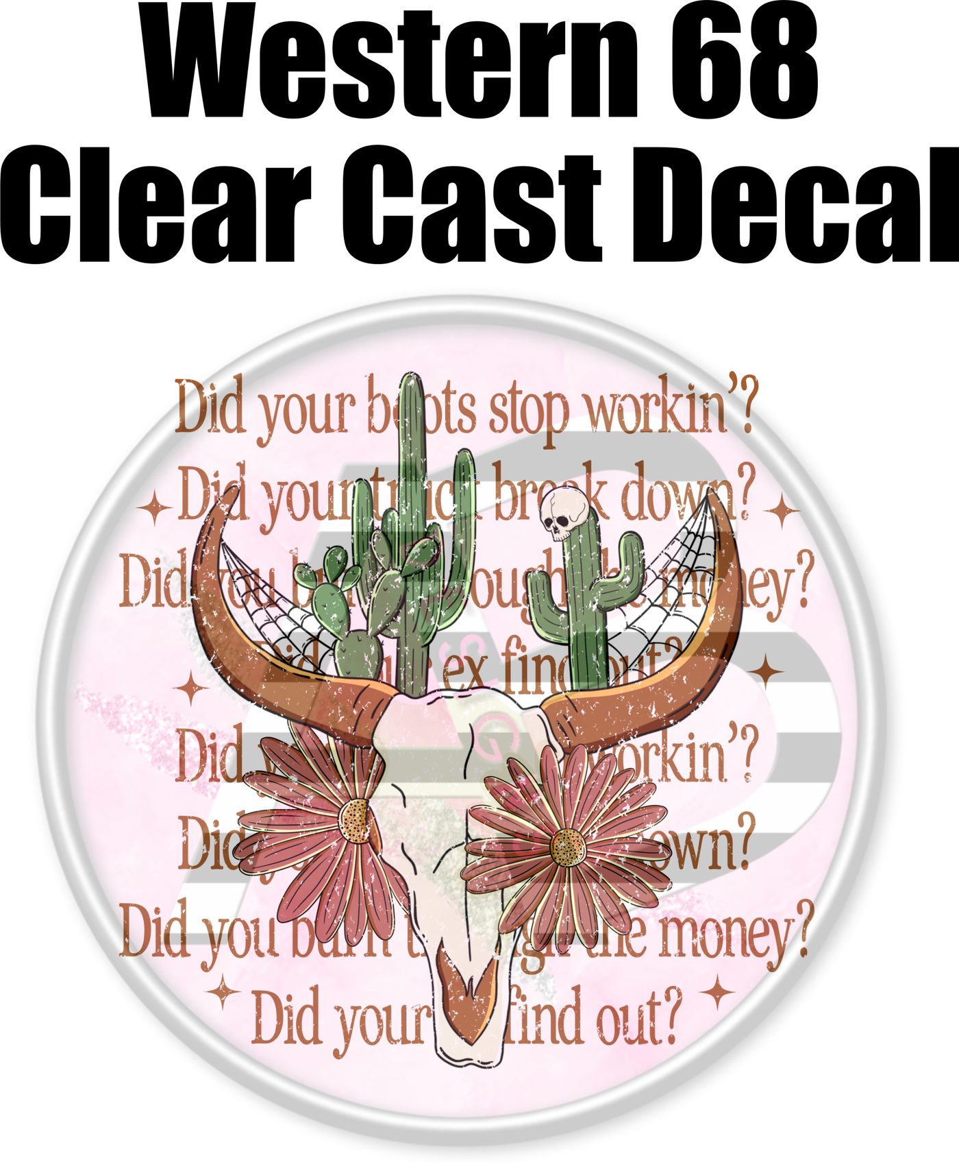 Western 68 - Clear Cast Decal-518