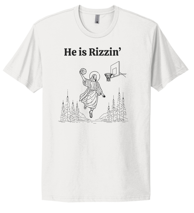 He Is Rizzin I T-Shirt I Shirt
